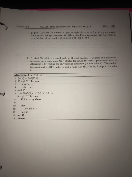 Algorithm Homework 2 CIS 350: Data Structures and Algorithm Analysis Winter 2019