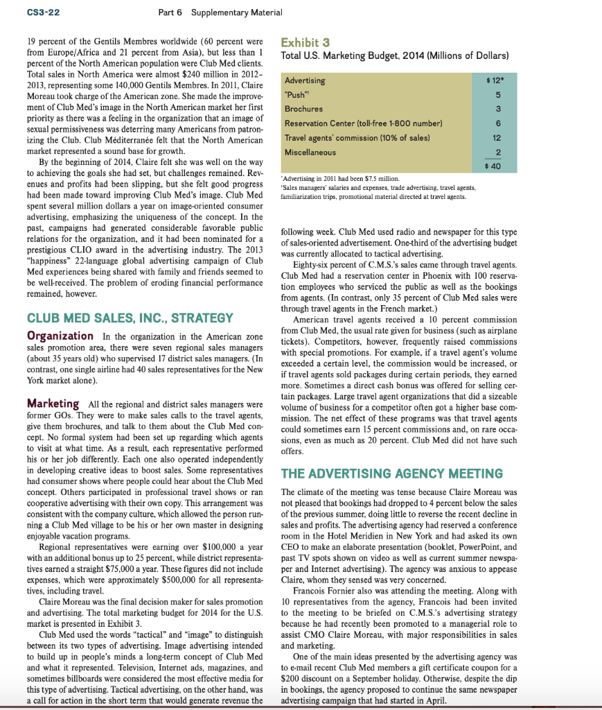 case summary. CASE 3-6 Club Med and the International Consumer It was