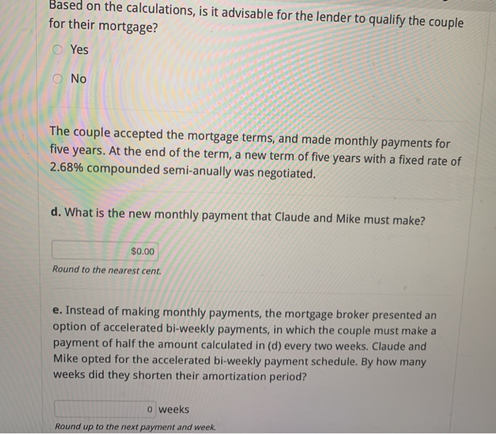 Bay, Ontario. Together, they have a combined gross monthly income of $6,200.