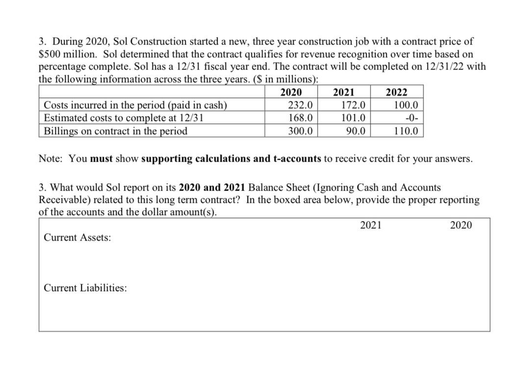  During 2020, Sol Construction started a new, three year construction job