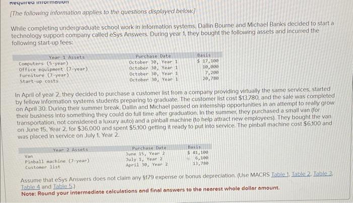  [The following information applies to the questions displayed below.] While completing