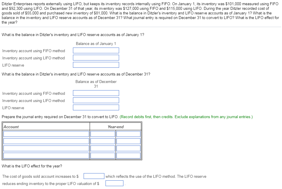 Ditzler Enterprises reports externally using LIFO, but keeps its inventory records