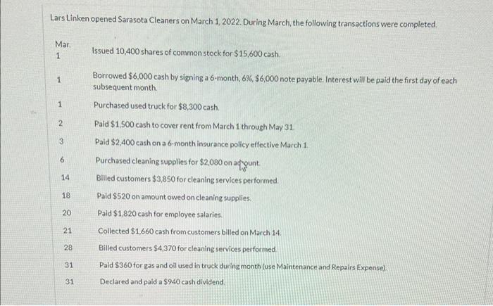 please help me do this Trial balance Lars Linken opened Sarasota Cleaners