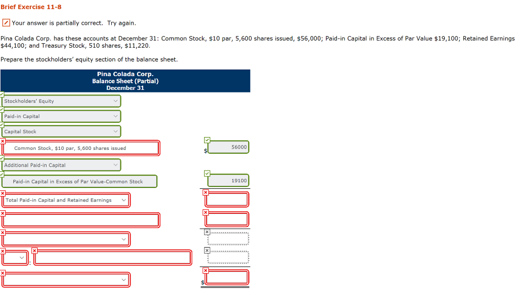 Brief Exercise 11-8 Your answer is partially correct. Try again Pina