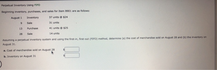  perpetual inventory using FIFO Perpetual Inventory Using FIFO Beginning inventory, purchases,