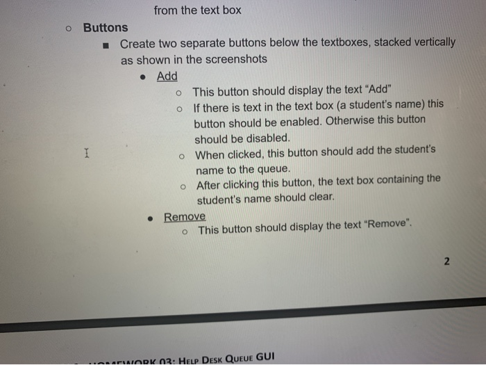 simple queue for the CS2316 Help Desk using the PyQt5 library. After