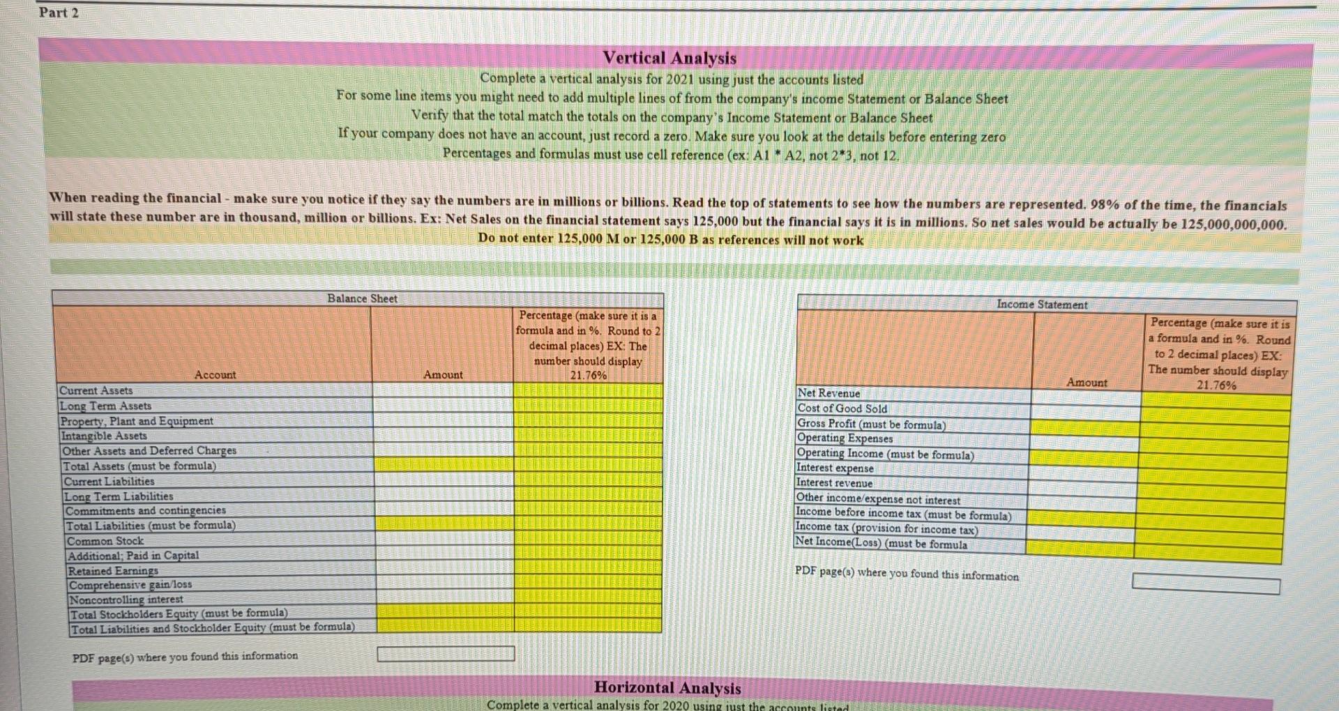  Vertical Analysis Complete a vertical analysis for 2021 using just the