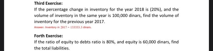  Third Exercise: If the percentage change in inventory for the year