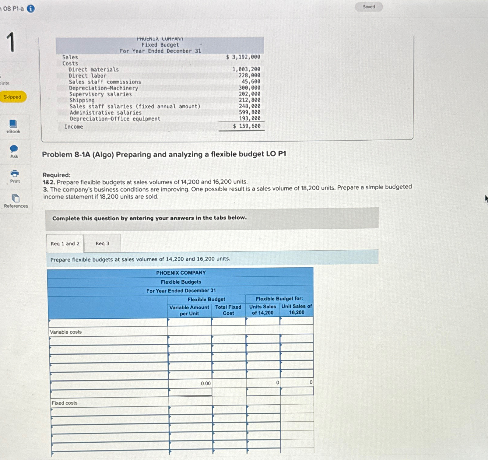  08 P1-a References Problem 8-1A (Algo) Preparing and analyzing a flexible