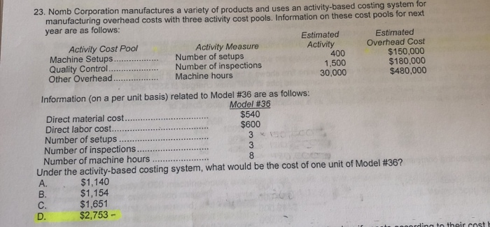 please explain why the answer is D with any necessary calculations. 23.