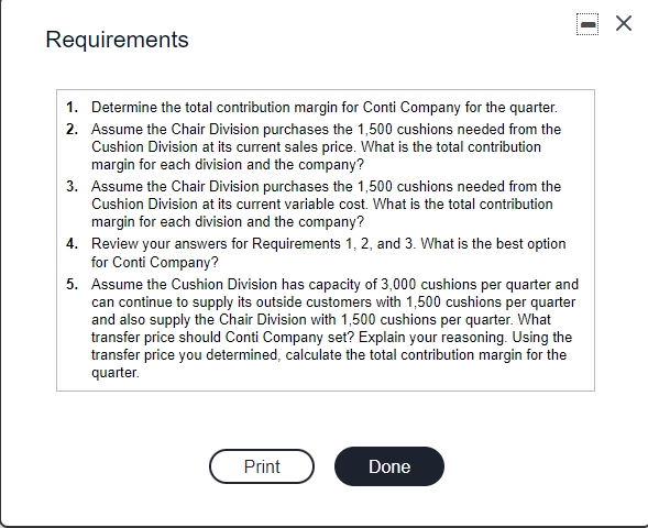 acc question Requirements 1. Determine the total contribution margin for Conti Company