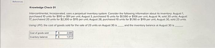 for lifo Intercontinental, incorporated, uses a perpetual inventory system. Consider the following