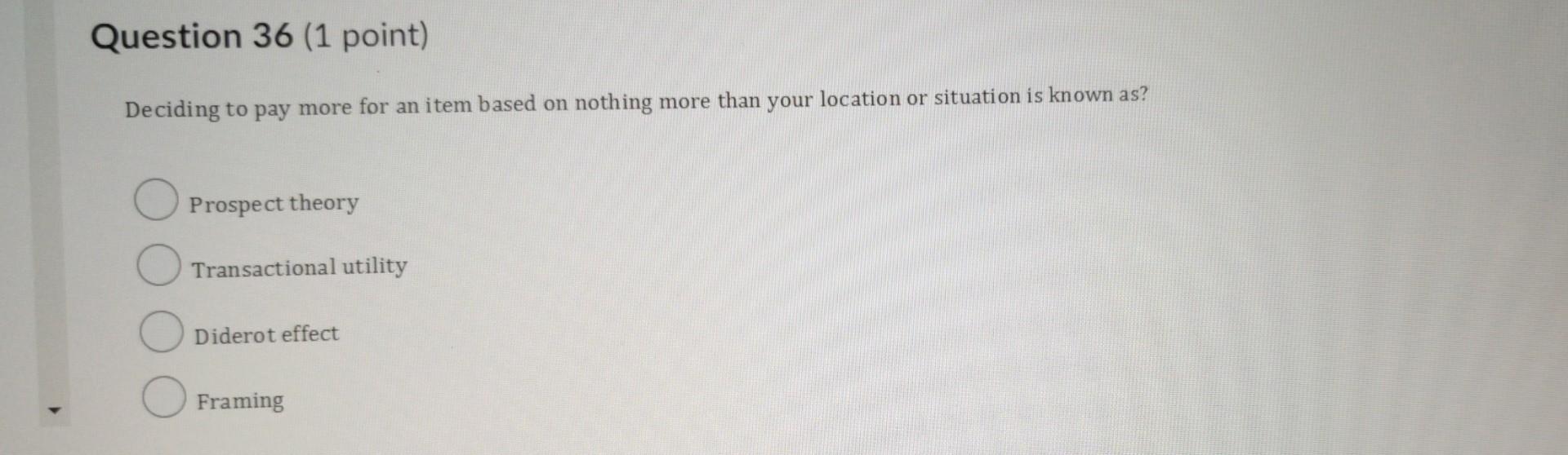  Deciding to pay more for an item based on nothing more