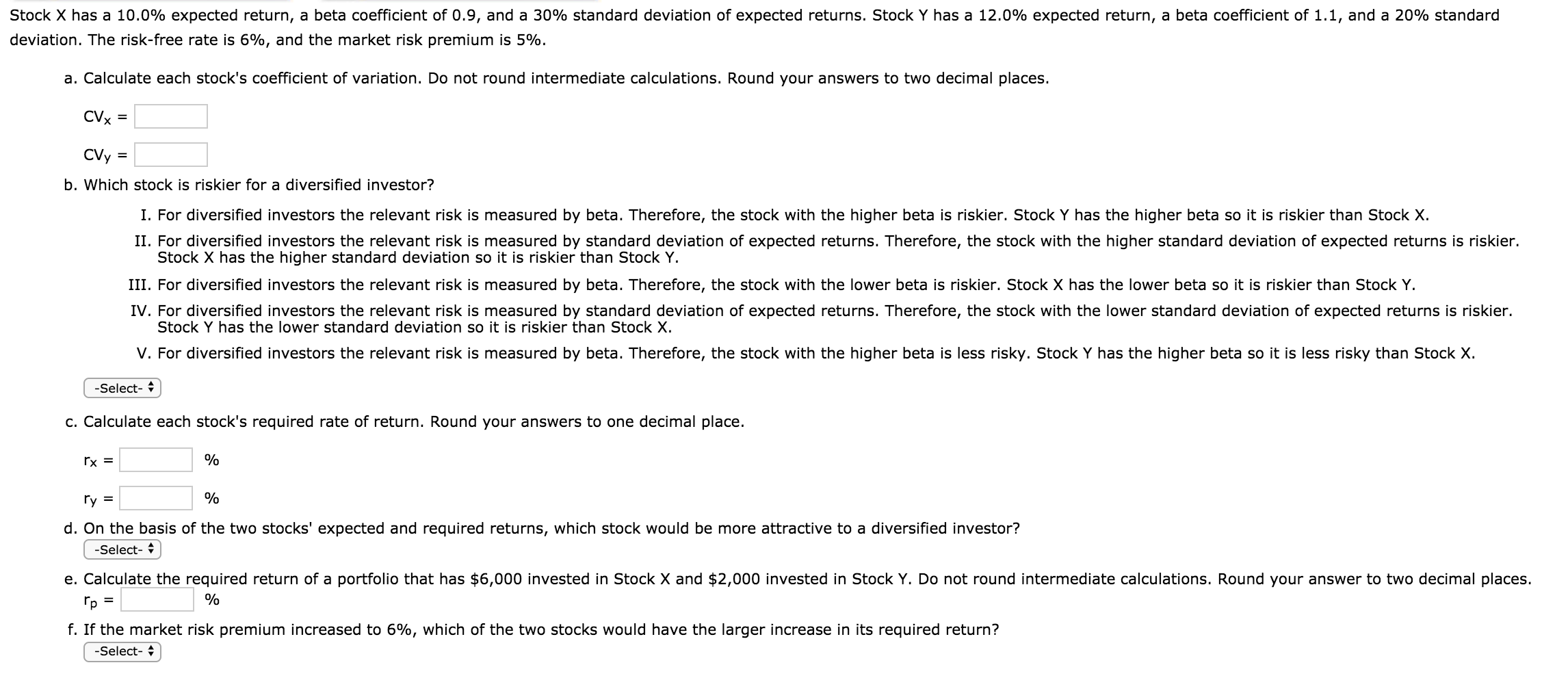  Stock X has a 10.0% expected return, a beta coefficient of