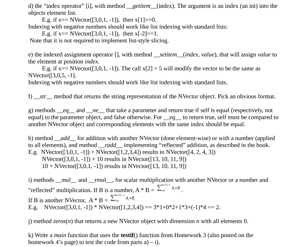 Python a class called NVector that represents an N-dimensional vector of real