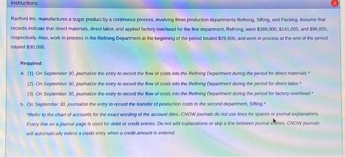  (1). On September 30, journalize the entry to record the fiow