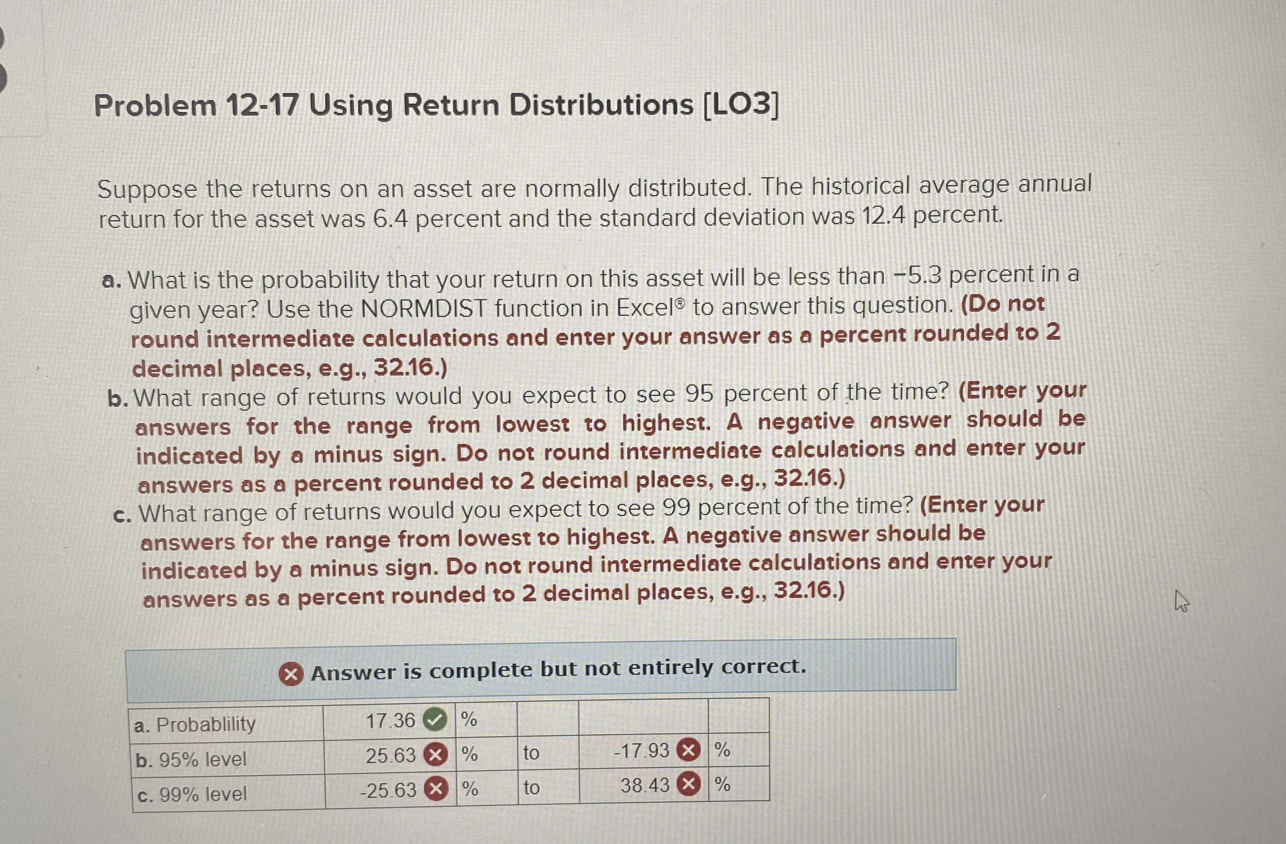  Problem 12-17 Using Return Distributions [LO3] Suppose the returns on an