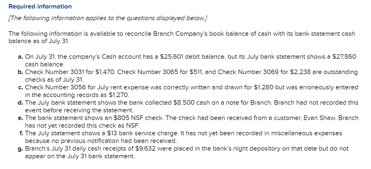 Record the adjusting entry required, if any, related to the July 31