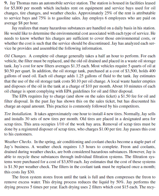 Cost Accounting- Environmental Costs *Please Note* All information is given. All sub-questions