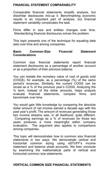 answer the following questions: 1. The percentage of cost of goods sold