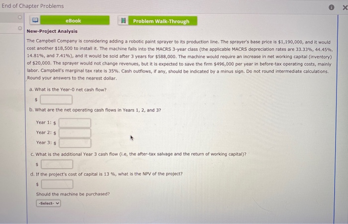 8.6 End of Chapter Problems X eBook Problem Walk-Through New-Project Analysis The
