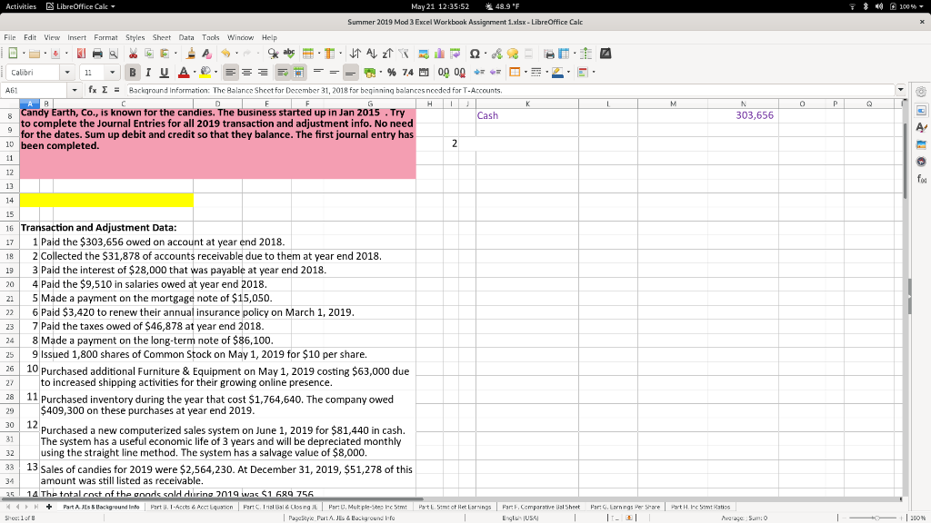 Thanks for any help Activities LibreOffice Calc May 21 12:34:57 ,i 48.9"F