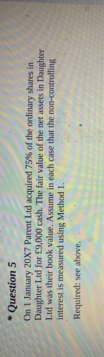 Daughter Ltd was their book value. Assume in each case that the