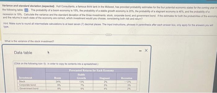 Variance and standard deviation (expected). Hul Consutants, a famous think tank