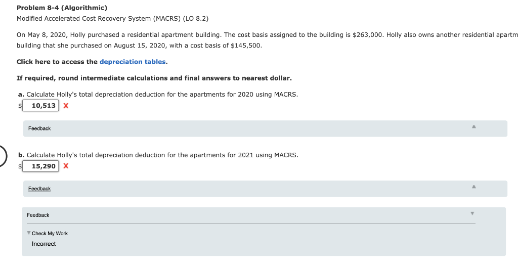 PLEASE HELP ME Problem 8-4 (Algorithmic) Modified Accelerated Cost Recovery System (MACRS)