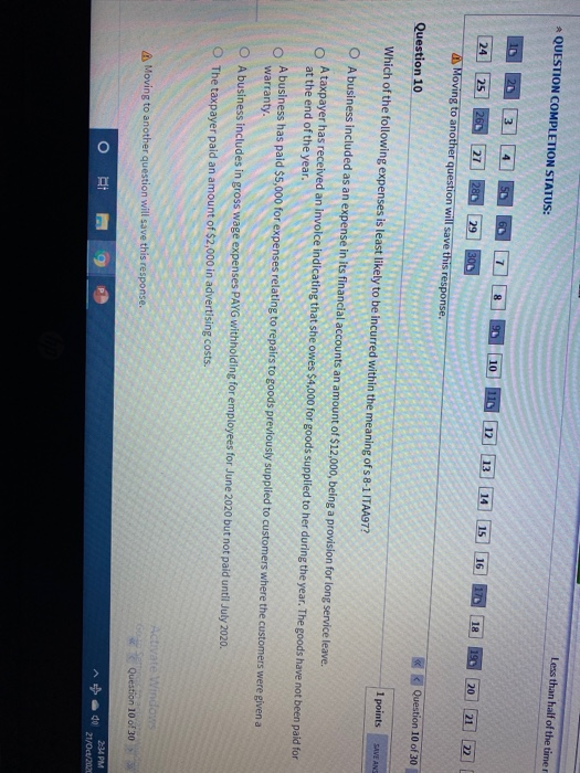  QUESTION COMPLETION STATUS: Less than half of the timer 3 10