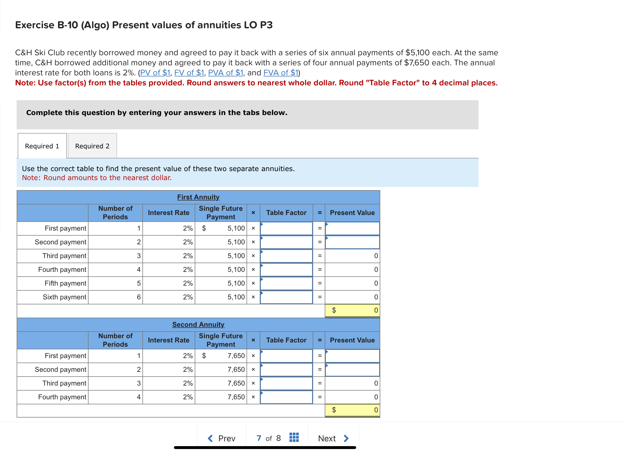  Exercise B-10(Algo) Present values of annuities LO P3 Exercise B-10(Algo) Present