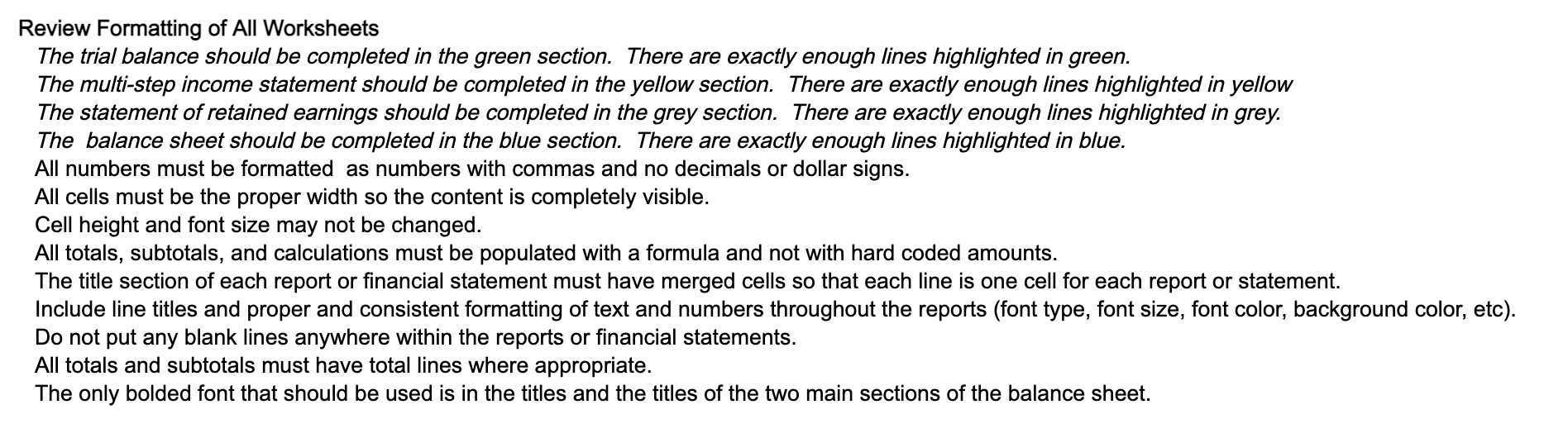 Detailed Instructions 1. Open Excel Project 1 and ensure all label and