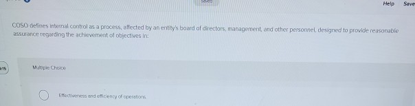 Sa Help Save COSO defines internal control as a process, affected