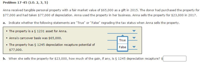Problem 17-45 (LO. 2, 3, 5) Anna received tangible personal property