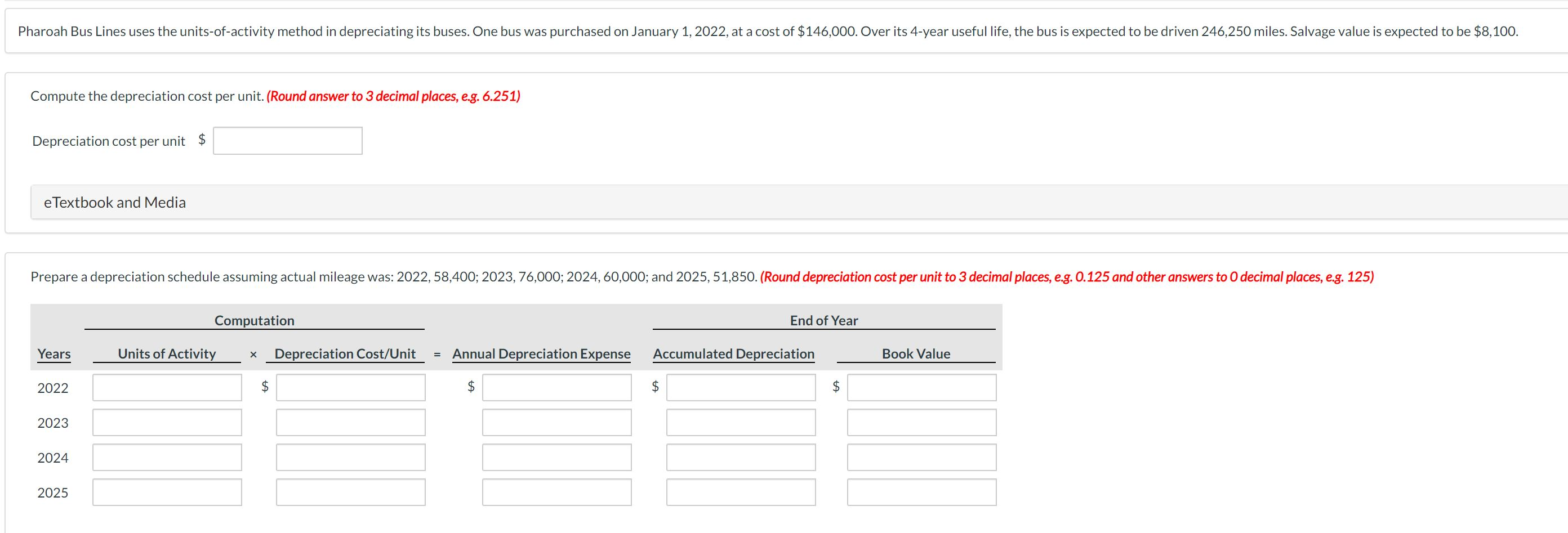 Pharoah Bus Lines uses the units-of-activity method in depreciating its buses.