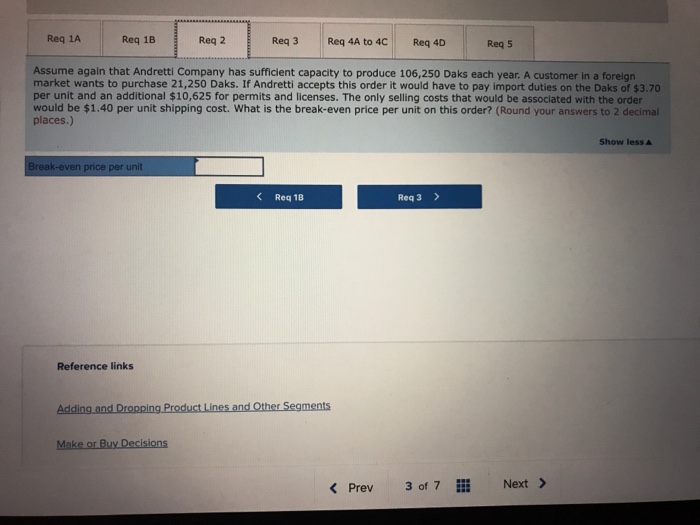 Andretti Company has a single product called a Dak. The company normally