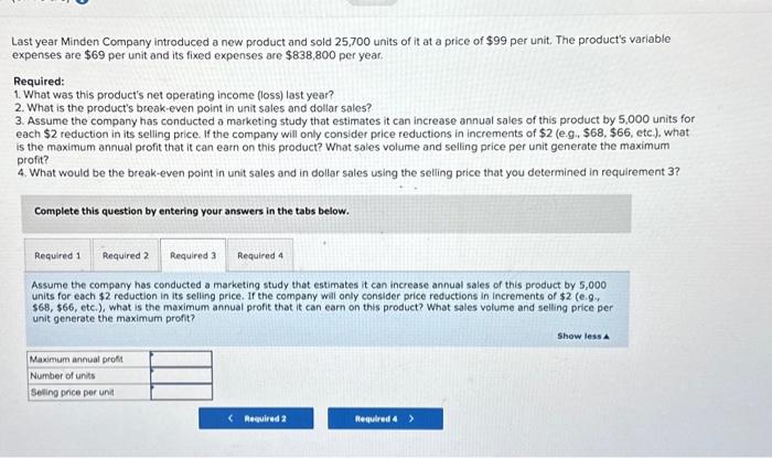  need help ASAP with required 3 and 4 Last year Minden