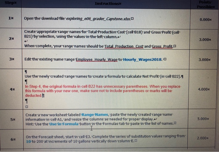  Stepu Instructions 1 Open the download-file exploring e06 grader Capstone.xisx a