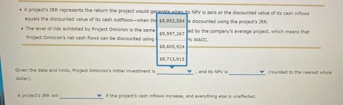 the discounted value of its cash outflows-when the cash flows are discounted