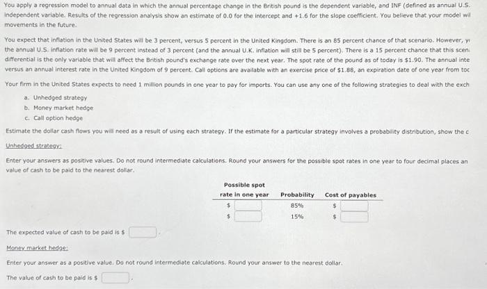  You apply a regression model to annual data in which the