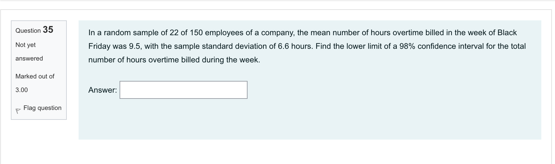 i need help for this question please Question 35 Not yet In