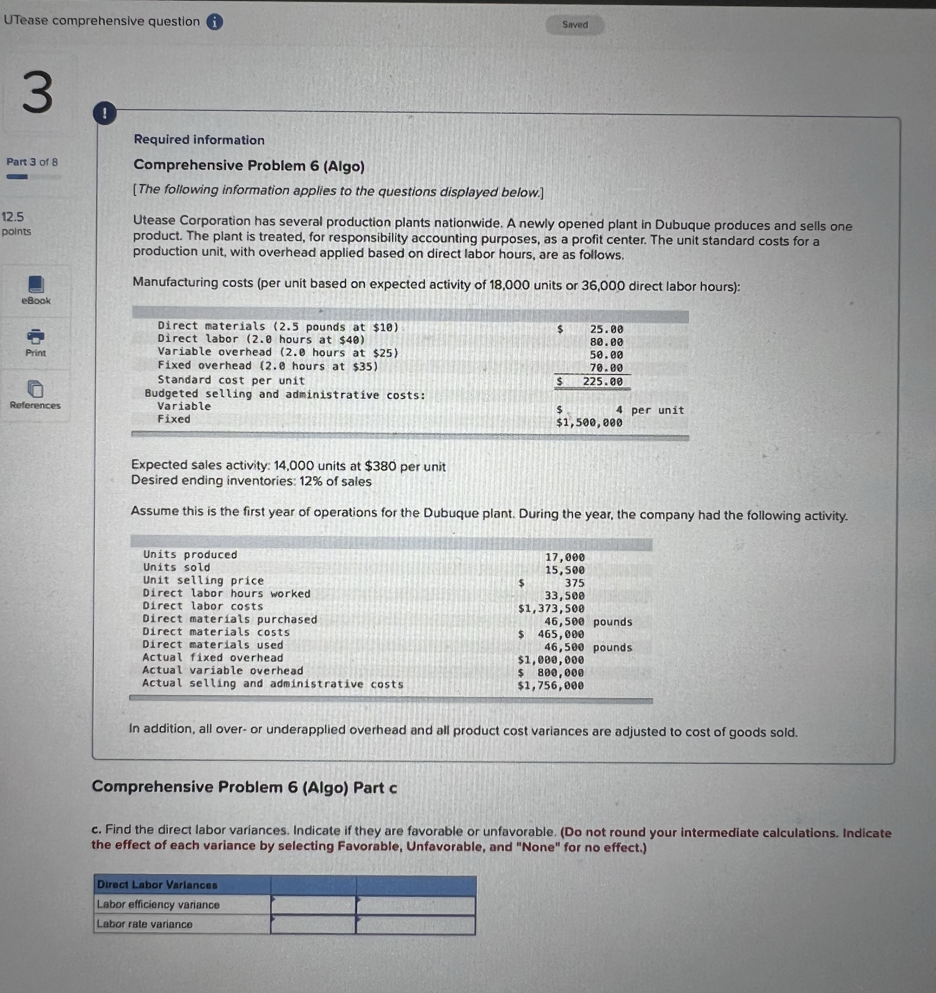  UTease comprehensive questlon (i) ! Required information Comprehensive Problem 6(Algo) [The