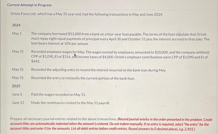  Oriole Faces Ltd., which has a May 31 year end, had