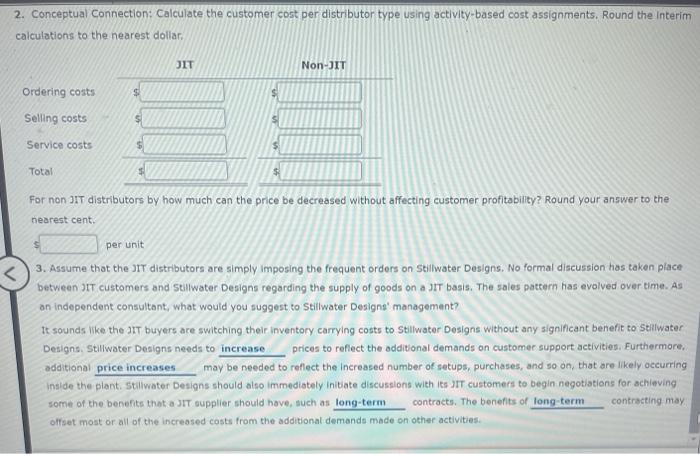 orders, and the non-JIT distributor tends to place larger, less frequent orders.