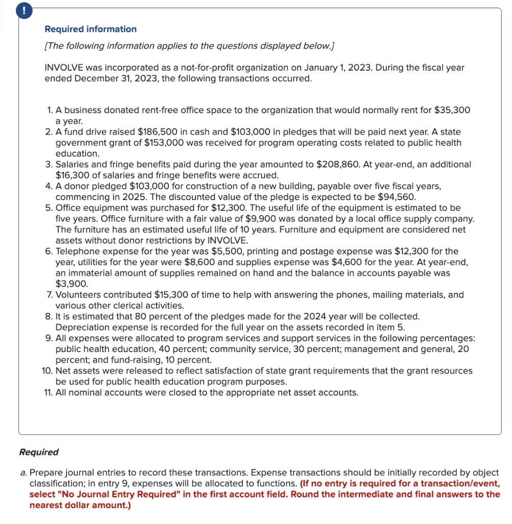  Please answer red marks only... Thank you. Required information [The following