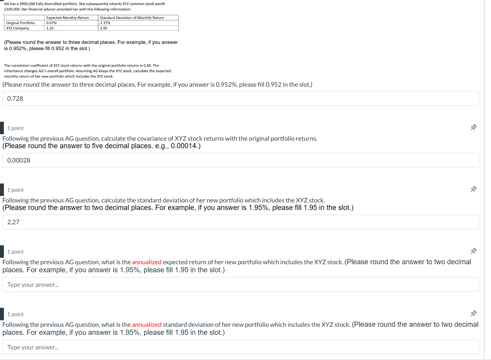 AG has a $900,000 fully diversified portfolio. She subsequently inherits XYZ common