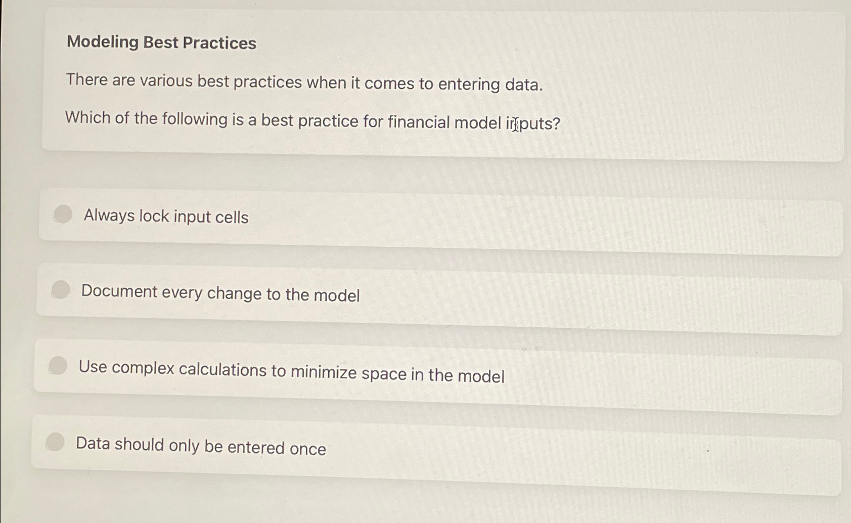  Modeling Best Practices There are various best practices when it comes