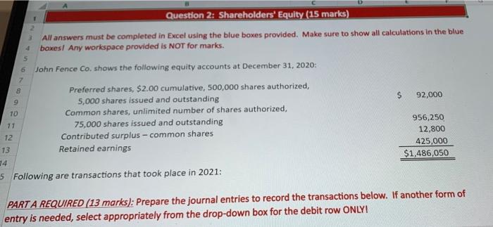 3 4 5 6 7 8 Question 2: Shareholders' Equity (15