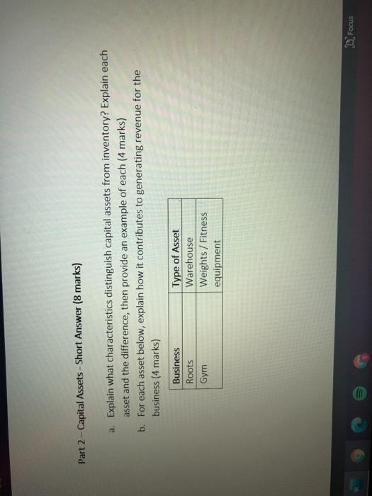  Part 2 - Capital Assets - Short Answer (8 marks) a.