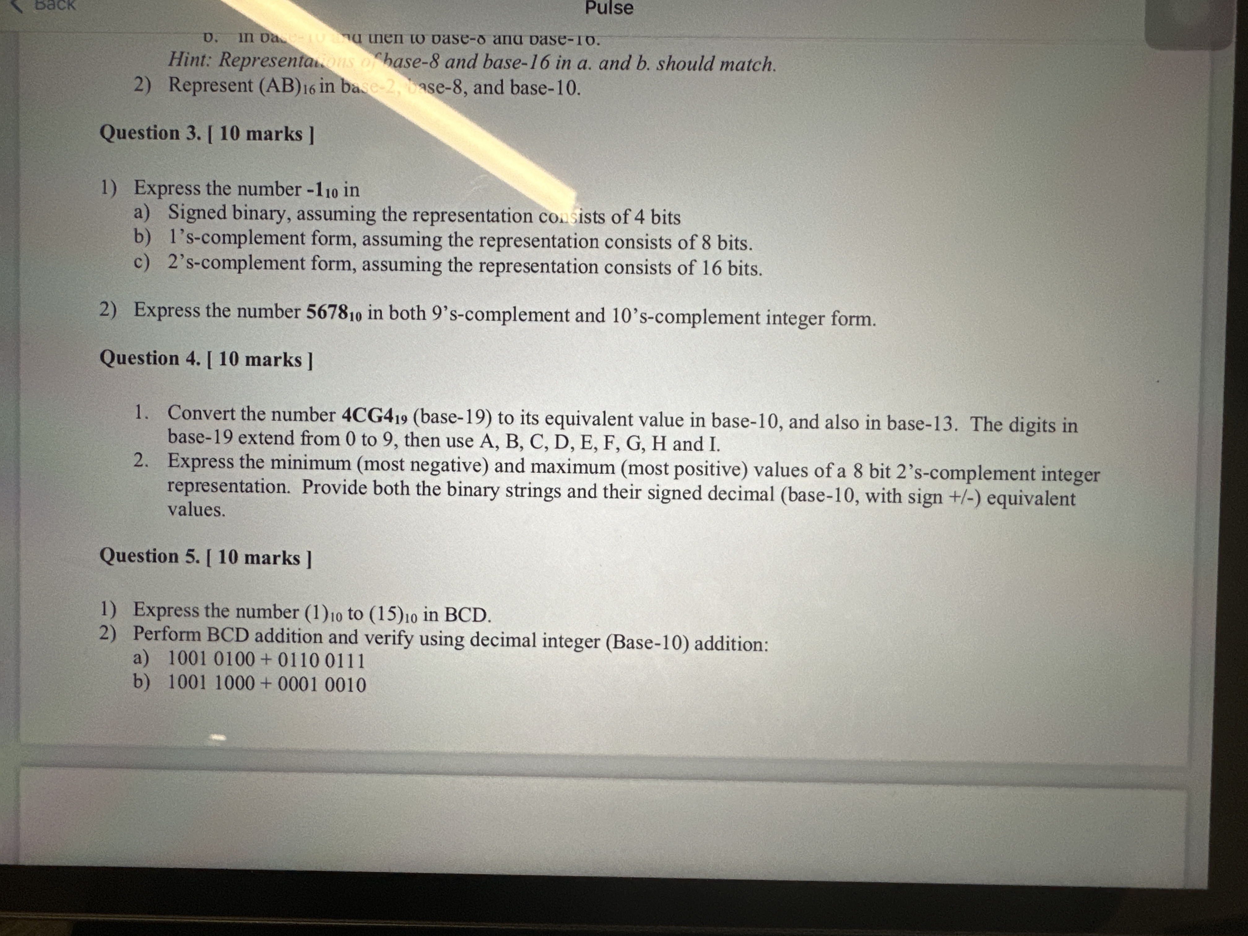  Represent (AB)16 in ba.e-2, ase-8, and base-10. Question 3.[10 marks ]